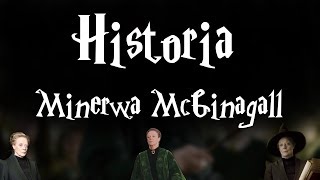 Historia - Minerwa McGonagall || Harry Potter TAG