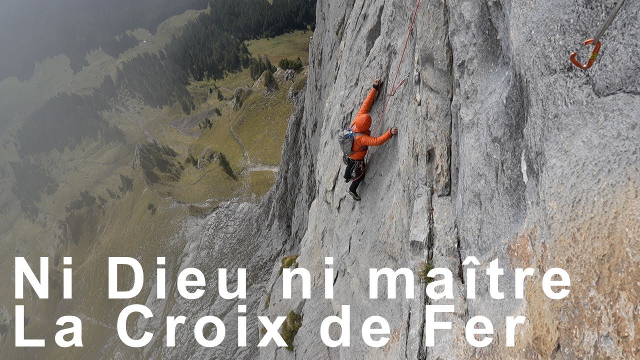 Ni Dieu ni maître La Croix de Fer Haute-Savoie Les Fiz escalade montagne alpinisme topo