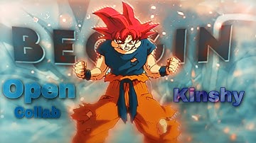 Kinshy’s Open Collab - 100 subscribers special