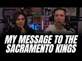 My message to the sacramento kings