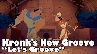 Kronk's New Groove - Let's Groove Resimi