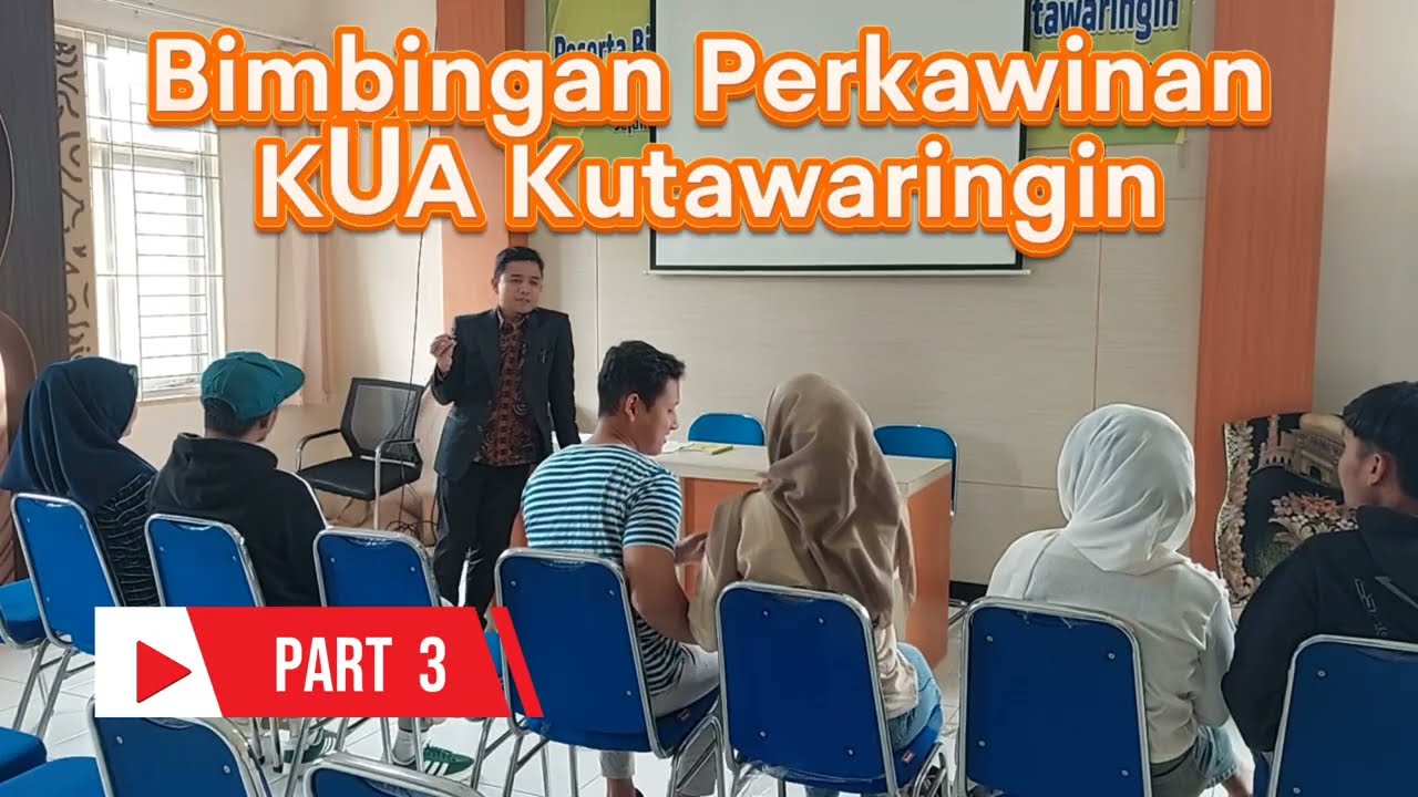 Bimbingan Pra Nikah Part 3 | Komunikasi Calon Pengantin