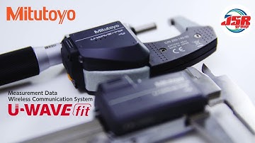 MITUTOYO | U-WAVE FIT | JSR GROUP