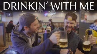 Drinkin With Me - Chris Rupp Official Video