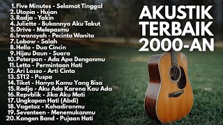 LAGU INDONESIA 2000-AN BAND POP HITS PENUH KENANGAN | Playlist full album akustik
