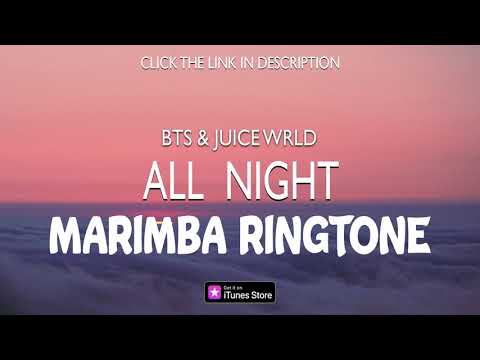 All Night   Marimba remix ringtone for iPhone