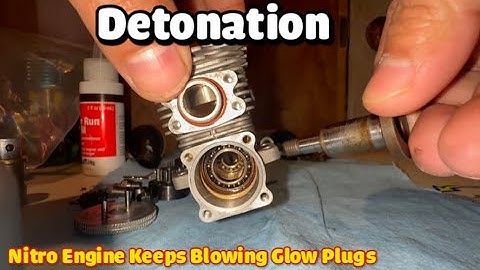 Detonation   NITRO engine keeps blowing plugs    Take a LOOK