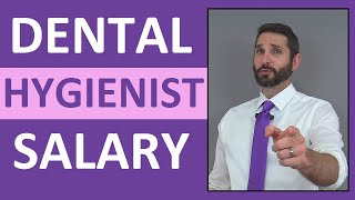 Dental Hygienist Salary Income | How Much Money Does a Dental Hygienist REALLY Make?