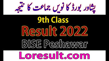 Peshawar Board 9th Class Result 2022 | BISEP Results