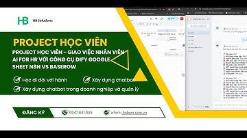 Project học viên - Giao việc nhân viên AI for HR với công cụ dify google sheet n8n vs baserow
