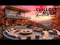 Relaxing Chillout Lounge Music Mix | Ultimate Ambient Chillout Music for Work & Study