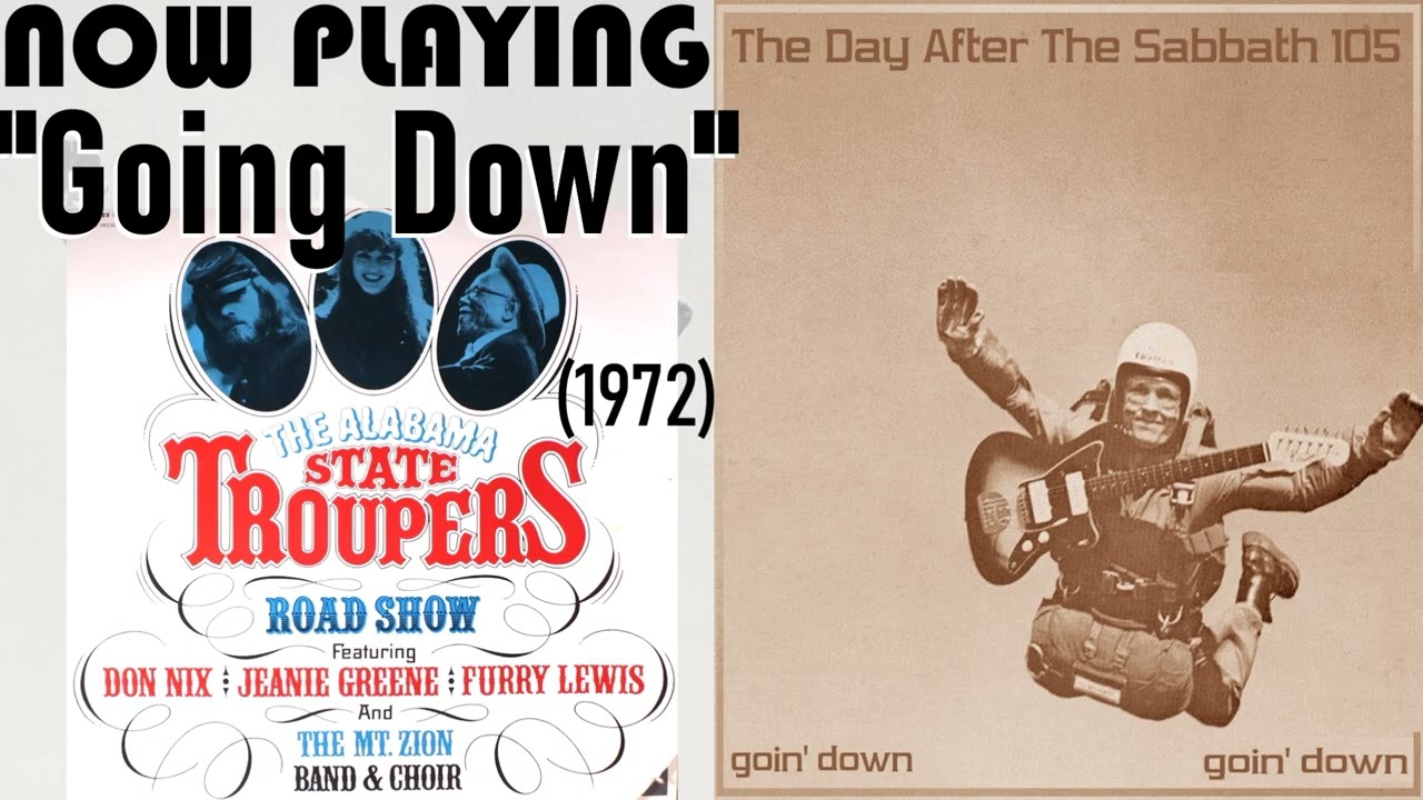 Watch Don Nix w/ Alabama State Troupers Road Show - Going Down (1972) on YouTube Watch Don Nix w/ Alabama State Troupers Road Show - Going Down (1972) on YouTube