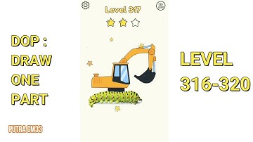DOP: Draw One Part level 316 317 318 319 320 Walkthrough Solutions