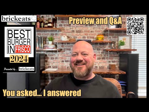 Best Burger in Frisco 2024- Preview and Q&A with brickeats