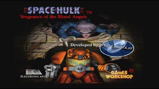 Space Hulk: Vengeance of the Blood Angels Longplay (Playstation)