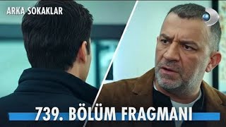 Arka Sokaklar 739. Bölüm 1. Fragman