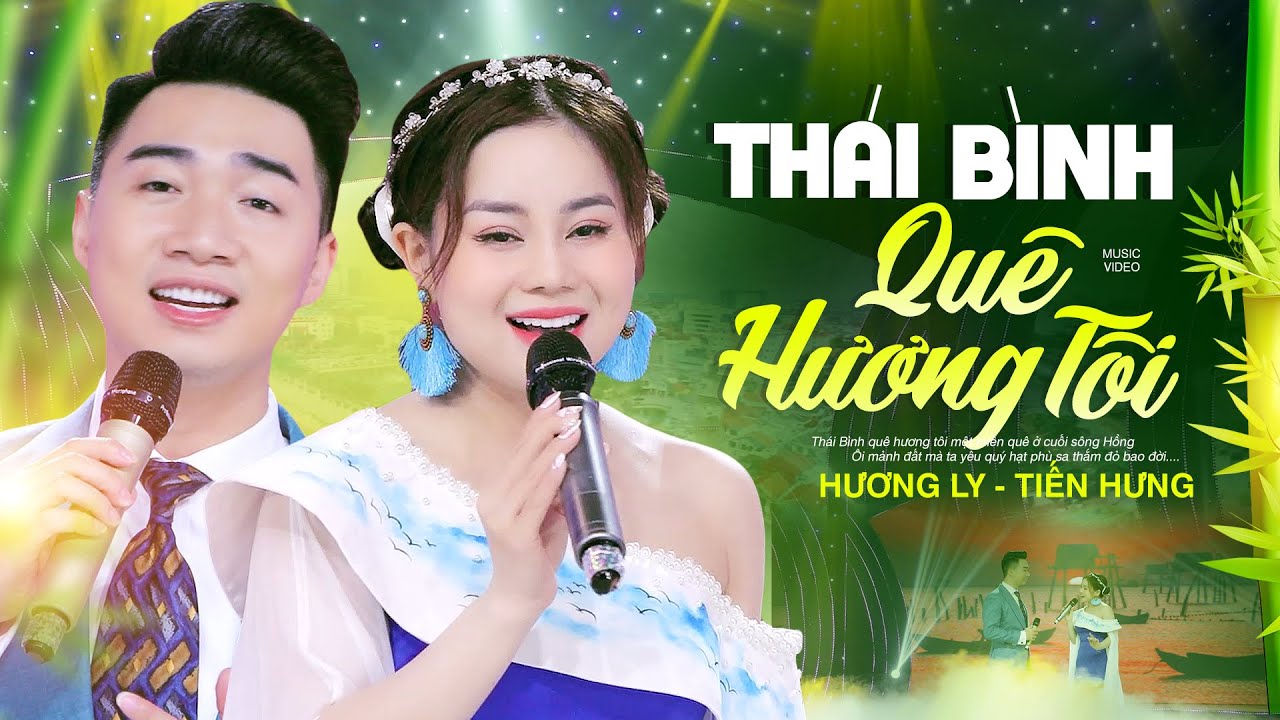Thái Bình Quê Hương Tôi - Hương Ly Sao Mai ft Tiến Hưng | Song Ca Ngọt Lịm Tim
