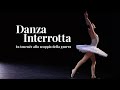 DANZA INTERROTTA - Documentario: in tournée allo scoppio della guerra (Ukrainian Classical Ballet)