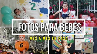 IDEAS DE FOTOS PARA BEBÉS MES A MES | FOTOS PARA BEBÉS HECHAS EN CASA screenshot 1