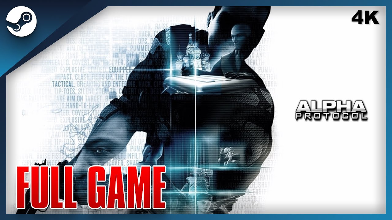 Alpha Protocol | Full Game Walkthrough 4K | No Commentary - YouTube