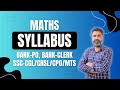 Complete Maths Syllabus for Competitive Exams
