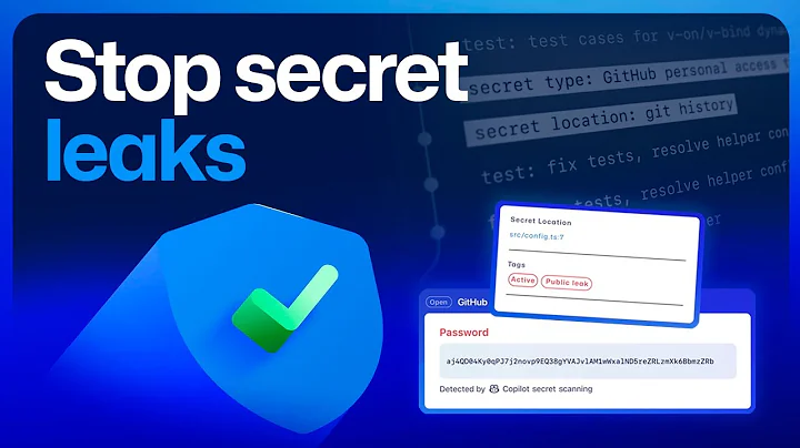 What is GitHub secret protection? | GitHub Explained