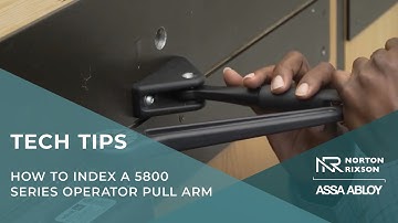 How to index a Norton Rixson 5800 Series operator pull arm - Technical Product Support