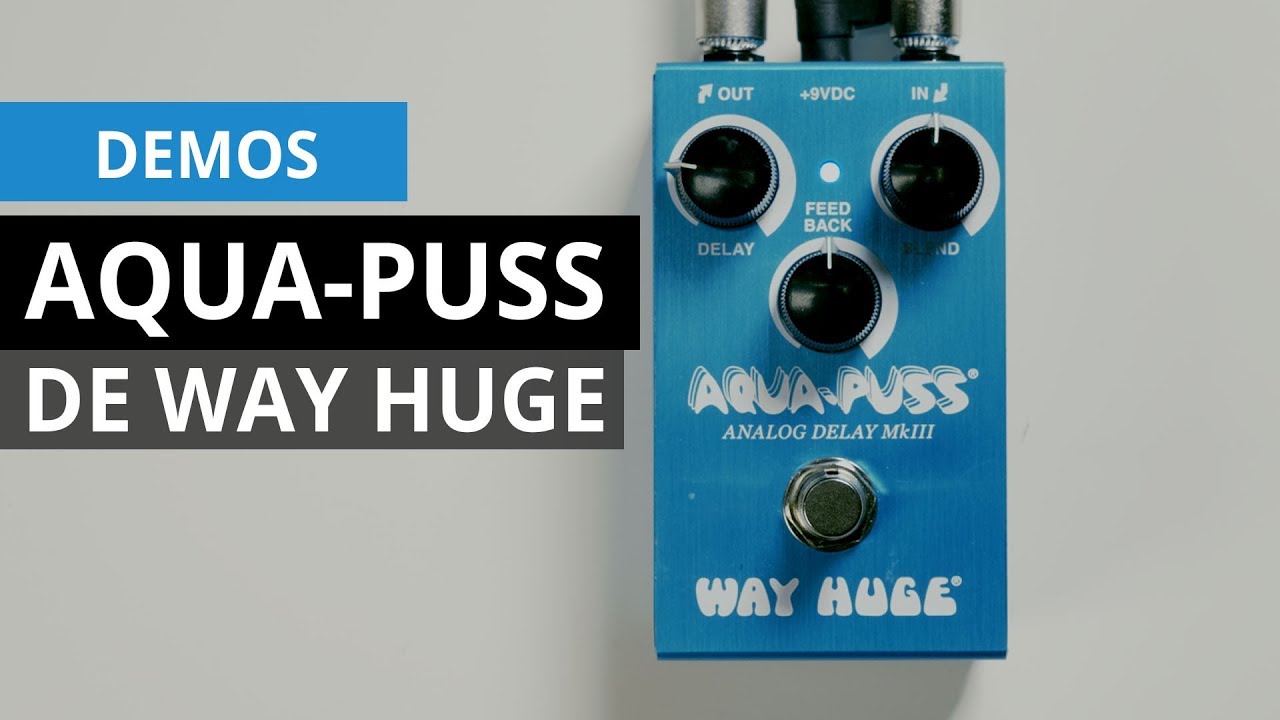 Demo de Way Huge Aqua-Puss (No talking) - YouTube