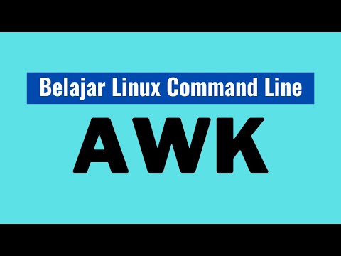 Video: Apa yang dimaksud dengan AWK Linux?