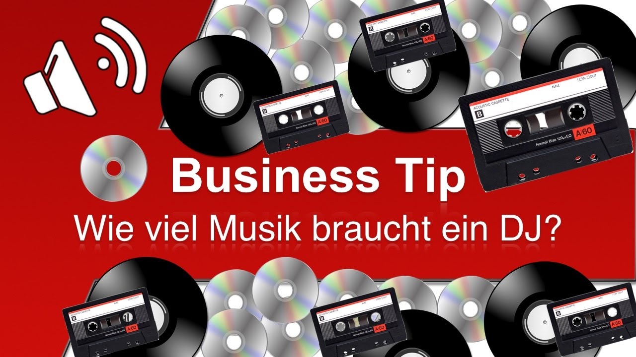 Wie viel Musik brauche ich als DJ? BUSINESS TIP YouTube Wie viel Musik brauche ich als DJ? BUSINESS TIP YouTube