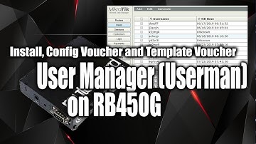 Install, Config Voucher and Template Voucher User Manager Userman on RB450G