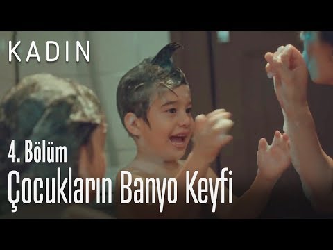 Çocukların banyo keyfi - Kadın 4. Bölüm