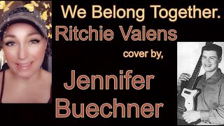 We Belong Together, Ritchie Valens cover