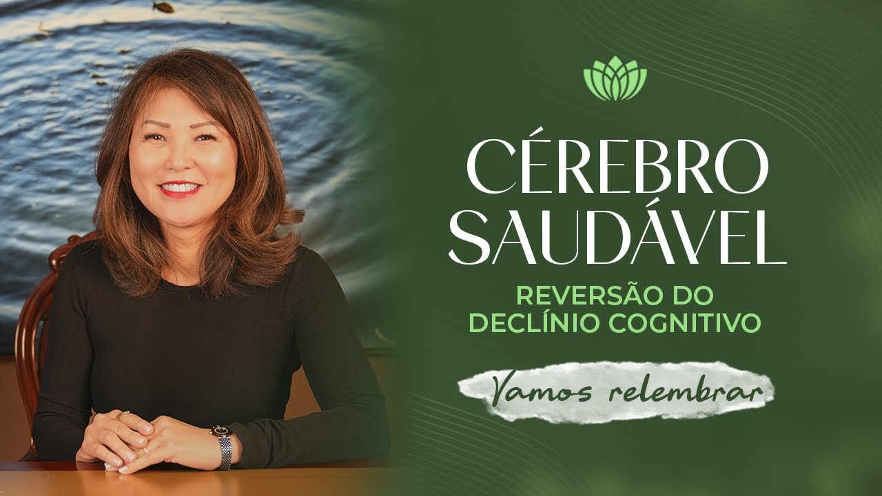 O FIM DAS DOENÇAS NEURODEGENERATIVAS: COMO TER UM CÉREBRO SAUDÁVEL E BRILHANTE