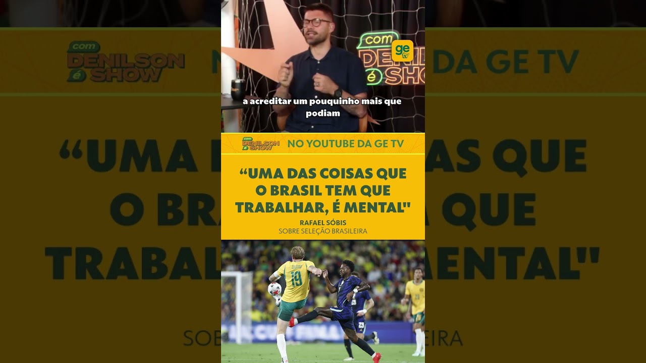 JOGADORES DA SELEÇÃO BRASILEIRA NÃO SABEM LIDAR COM A PRESSÃO? | Denilson Show | ge tv #shorts