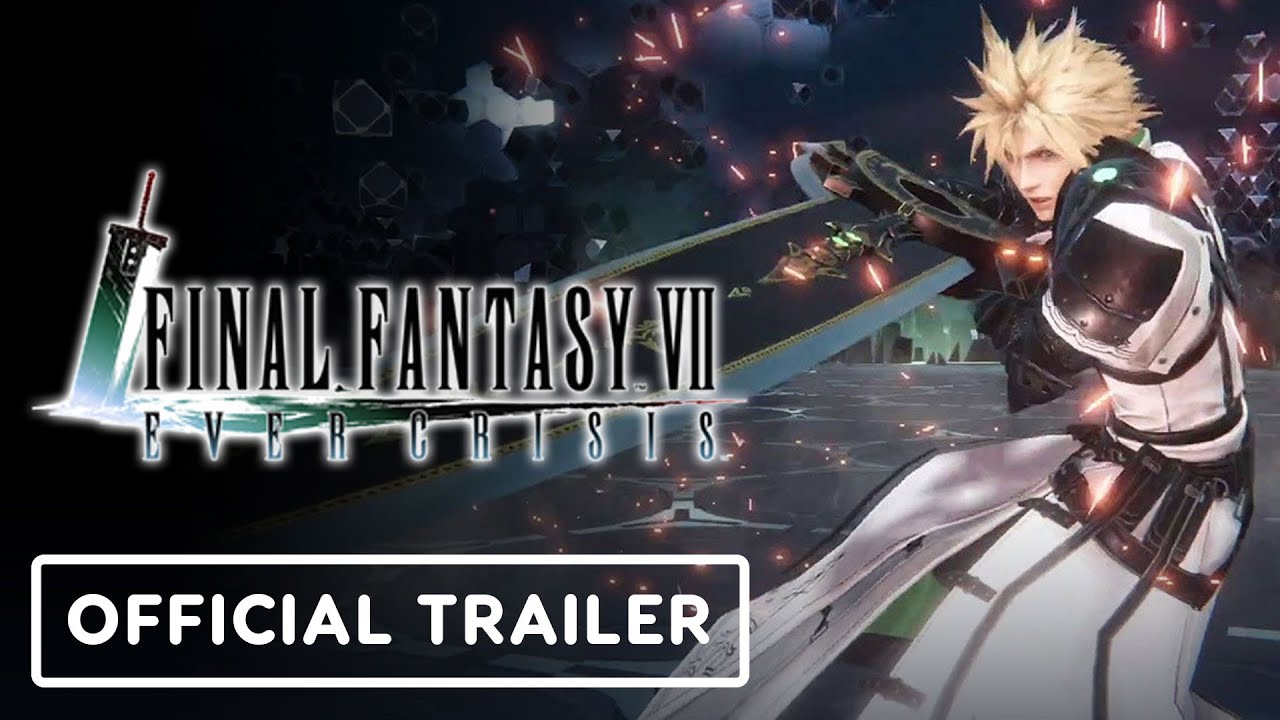 Final Fantasy 7 Ever Crisis – Official 7-Week Limit Break Campaign Trailer