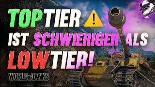 Top Tier schwieriger als Low Tier Situationen! [WoT - Gameplay - DE]