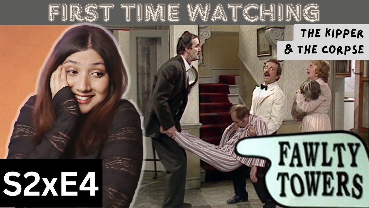 Fawlty Towers 2x4 REACTION *The Kipper and The Corpse*