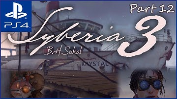 Syberia 3 playthrough part 12 Baranour and an old friend