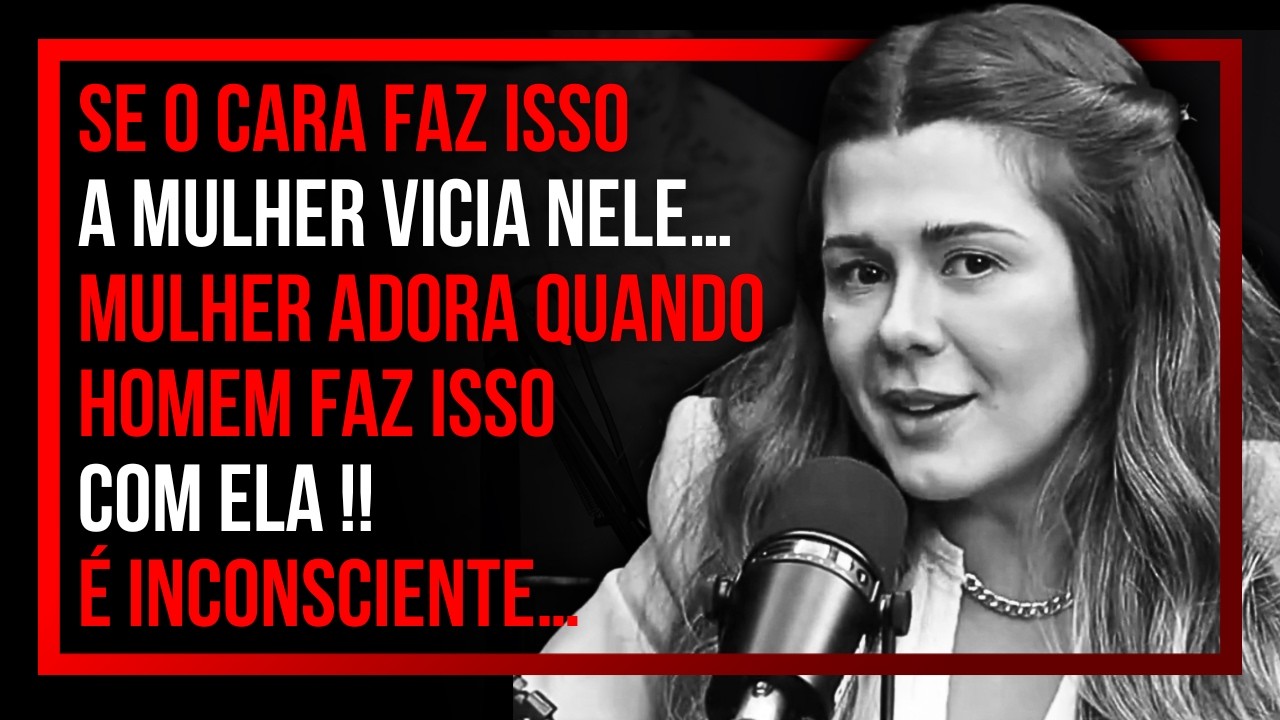 É ISSO QUE DEIXA A MULHER APAIXONADA ATRÁS de VC !! | Mari Vabo