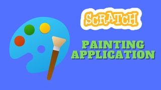 Scratch Tutorial: Painting Application || How to create a painting application in Scratch!