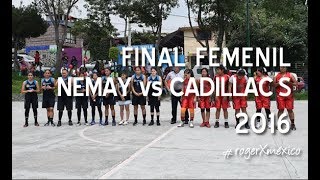 Liga Ajusco 2016  Nemay vs Cadillac´s