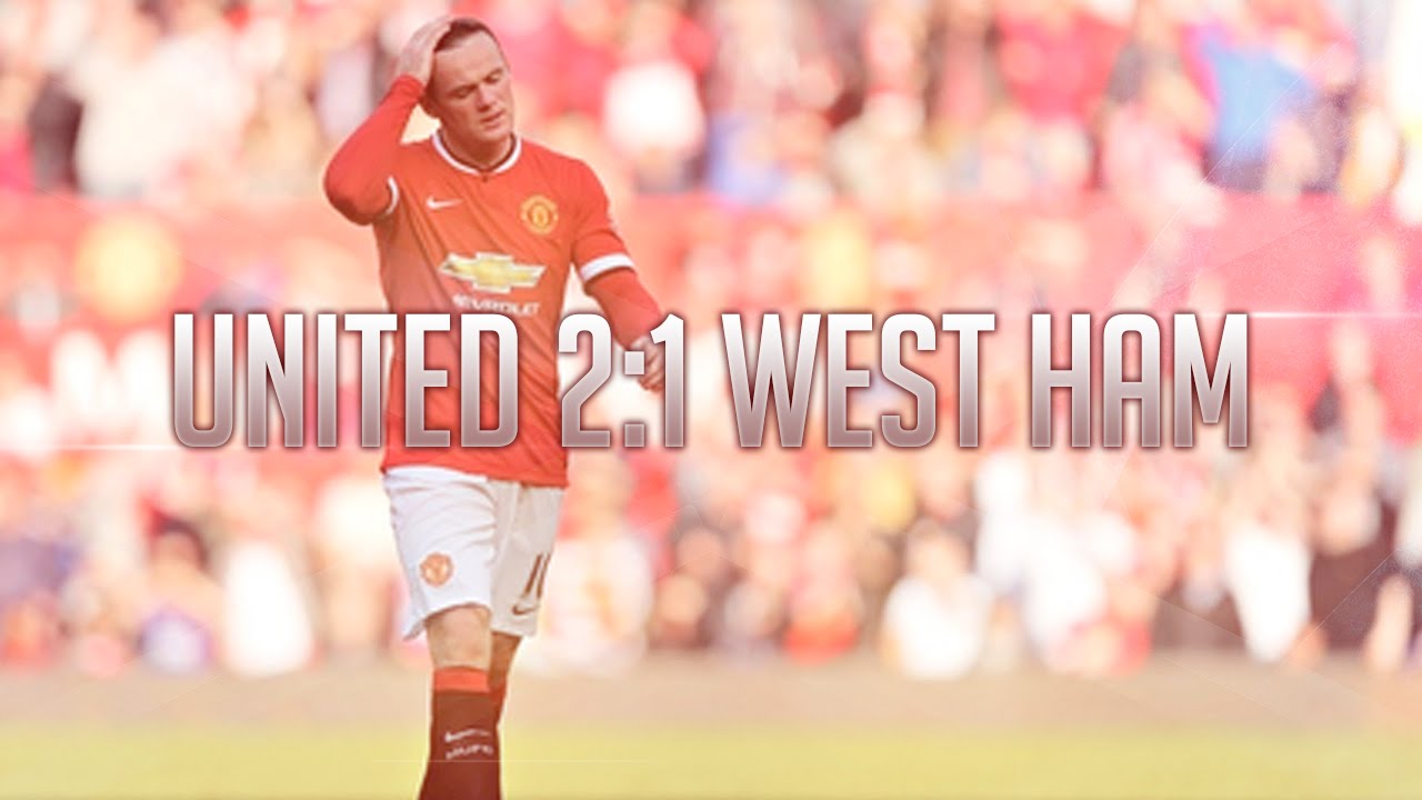mufc news Manchester United VS West Ham 2-1 | RVP and Rooney goals + Ridiculous Red Card | MrFlyingPigHD