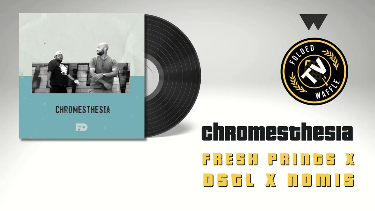 Guarda Fresh Prints x DSTL x Nomis - Chromesthesia su YouTube Guarda Fresh Prints x DSTL x Nomis - Chromesthesia su YouTube