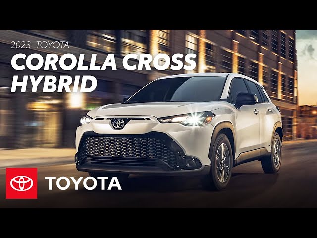 2023 Toyota Corolla Cross Hybrid Overview