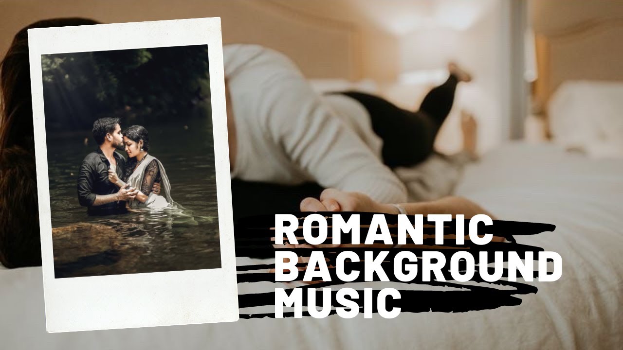 Romantic Background Music For Videos and Films /Best Indian Music (No Copyright Music) #14