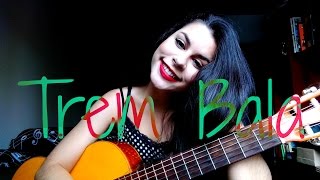 Trem Bala - Ana Vilela (Cover) Jéssica Angie