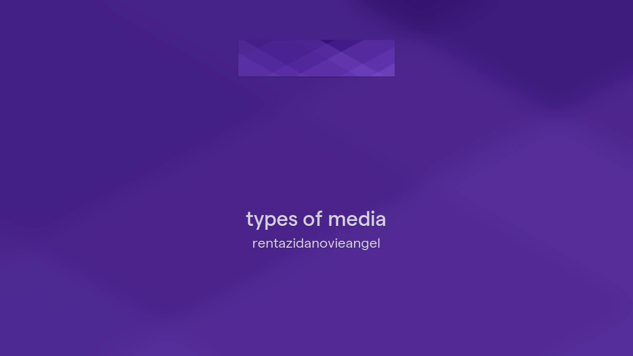 Types Of Media YouTube