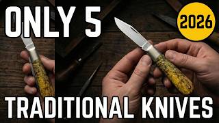 5 Pocket Knives Id Buy First If I Had To Start Over In 2026