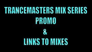 TRANCEMASTERS MIX SERIES PROMO